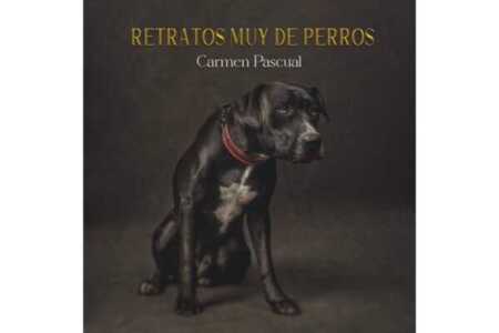 La obra de Carmen Pascual, ‘Retratos muy de perros’, editada por Libros y Literatura