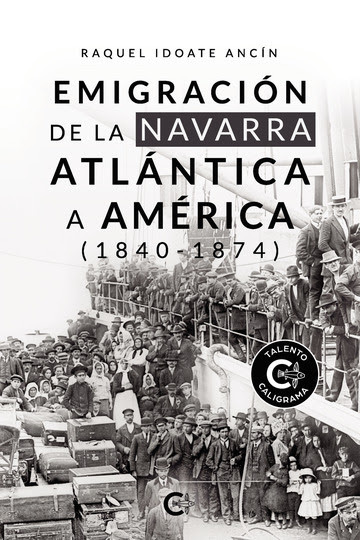 La pamplonesa Raquel Idoate Ancín presenta este jueves, 18 de febrero, en el Archivo General de Navarra su libro Emigración de la Navarra atlántica a América (1840-1874)
