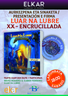 La librería ‘Elkar’ de Pamplona acogerá  este sábado la presentación y firma del librodisco ‘Luar Na Lubre XX. Encrucillada’