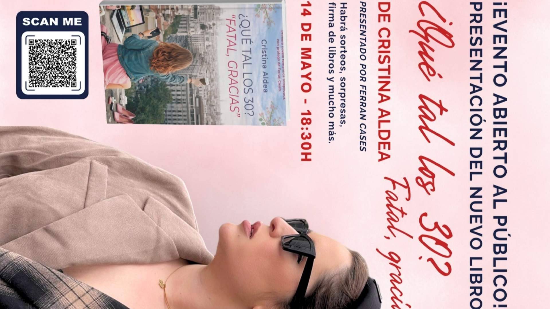 Cristina Aldea presenta la novela '¿Qué tal los 30? Fatal, gracias.' con una mirada irónica sobre la generación millennial