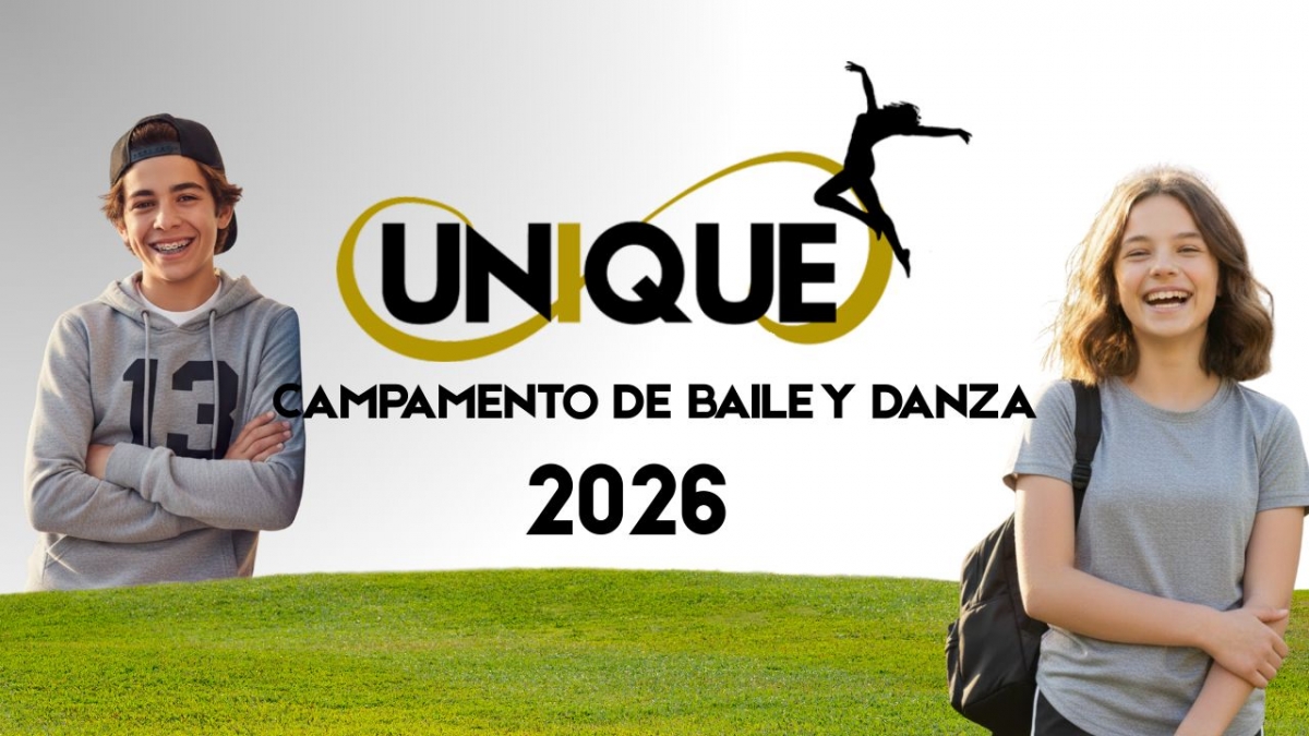 Campamento de Danza Unique 2026: un verano para recordar, bailar y desconectar de las pantallas