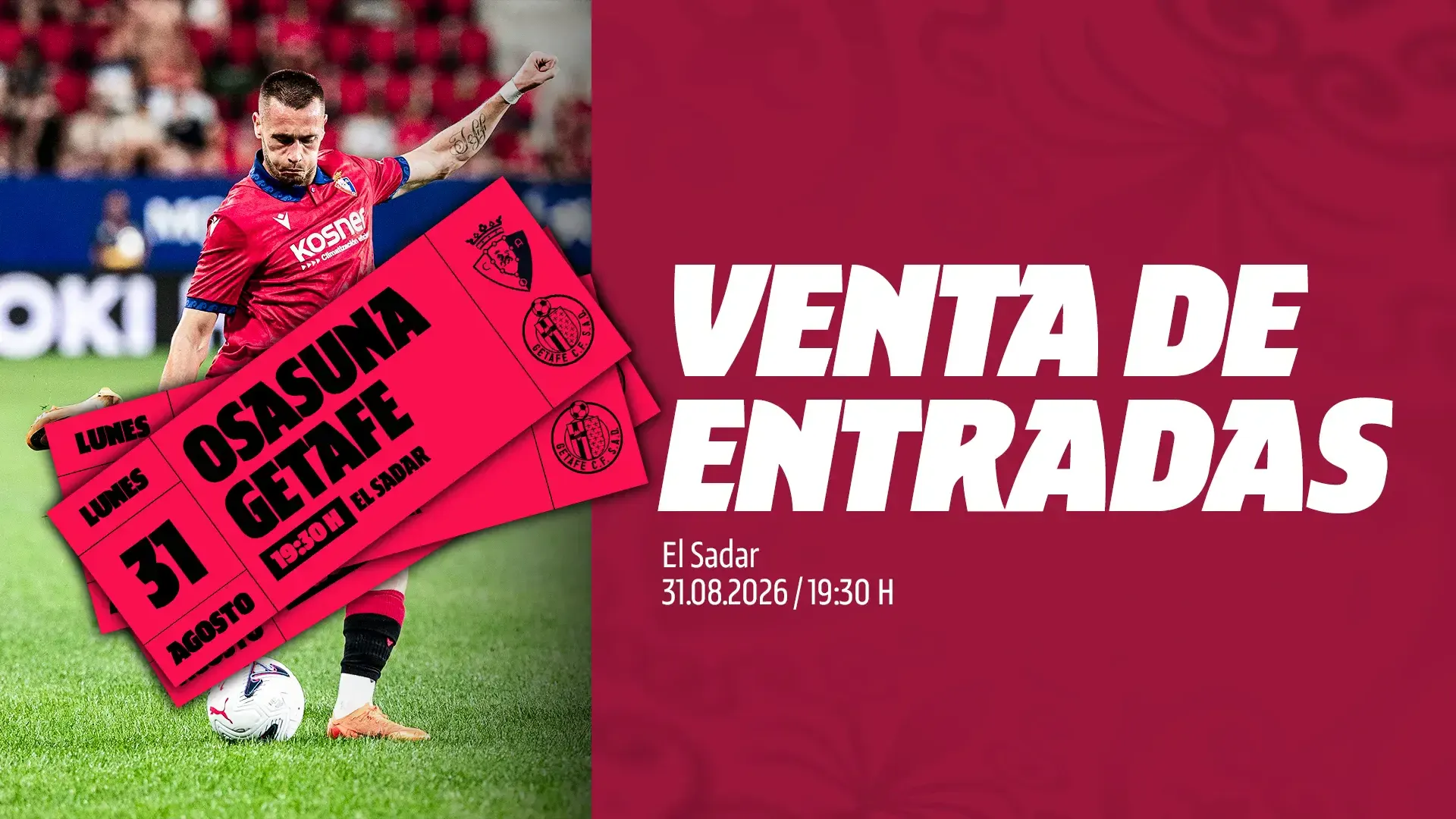 Este lunes Osasuna pone a la venta las entradas para el encuentro ante el Getafe C. F.