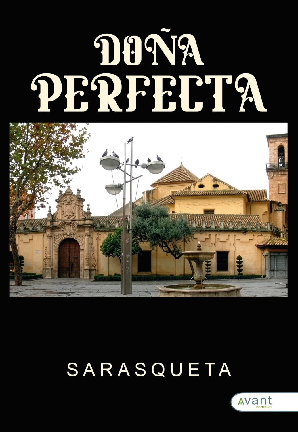  «Doña perfecta», la nueva novela de Sarasqueta sobre los vínculos familiares y los prejuicios que nos separan