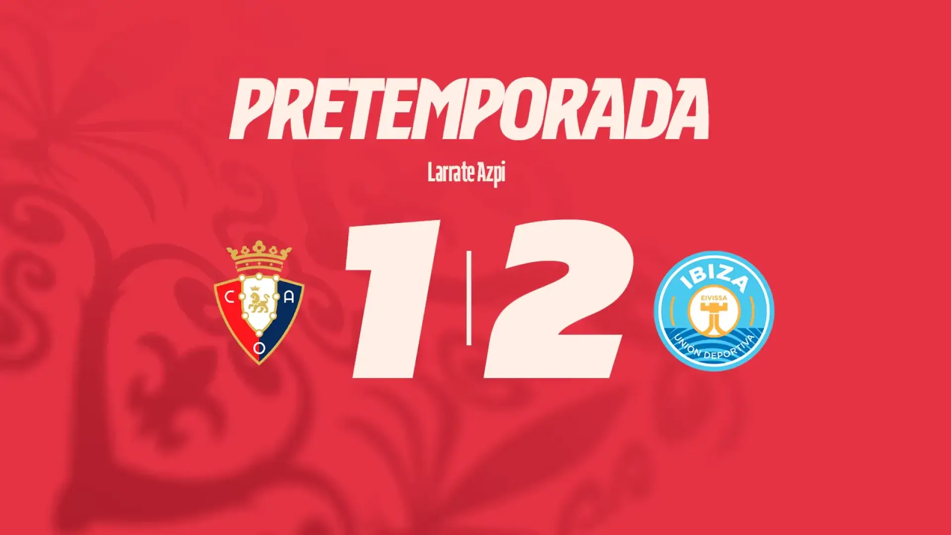 Osasuna Promesas pierde ante el Ibiza en Larrate Azpi (1-2)