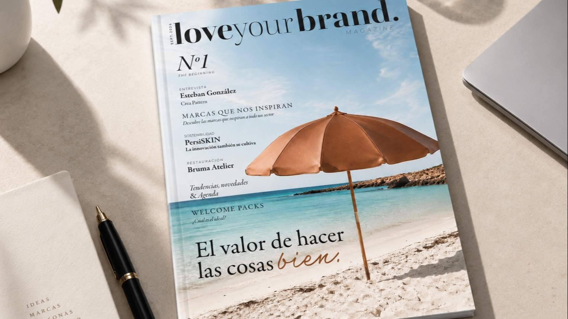 Global Leather Goods impulsa LOVE YOUR BRAND Magazine®, una revista sobre diseño y cultura de producto